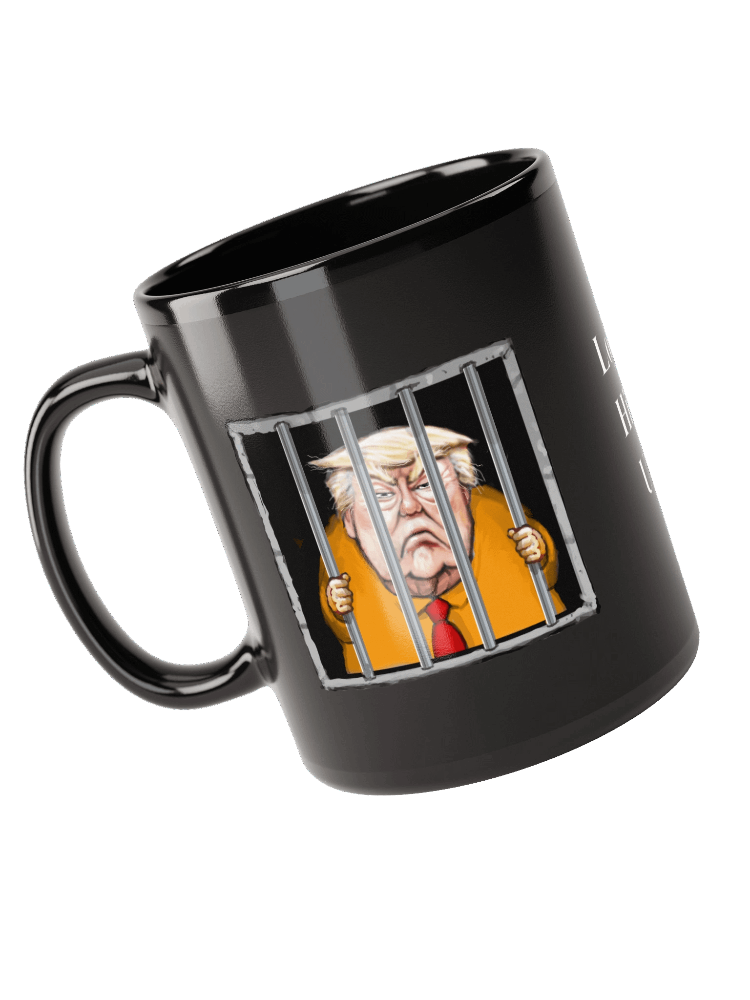 “Lock. Him. Up.” Mug product image (4)