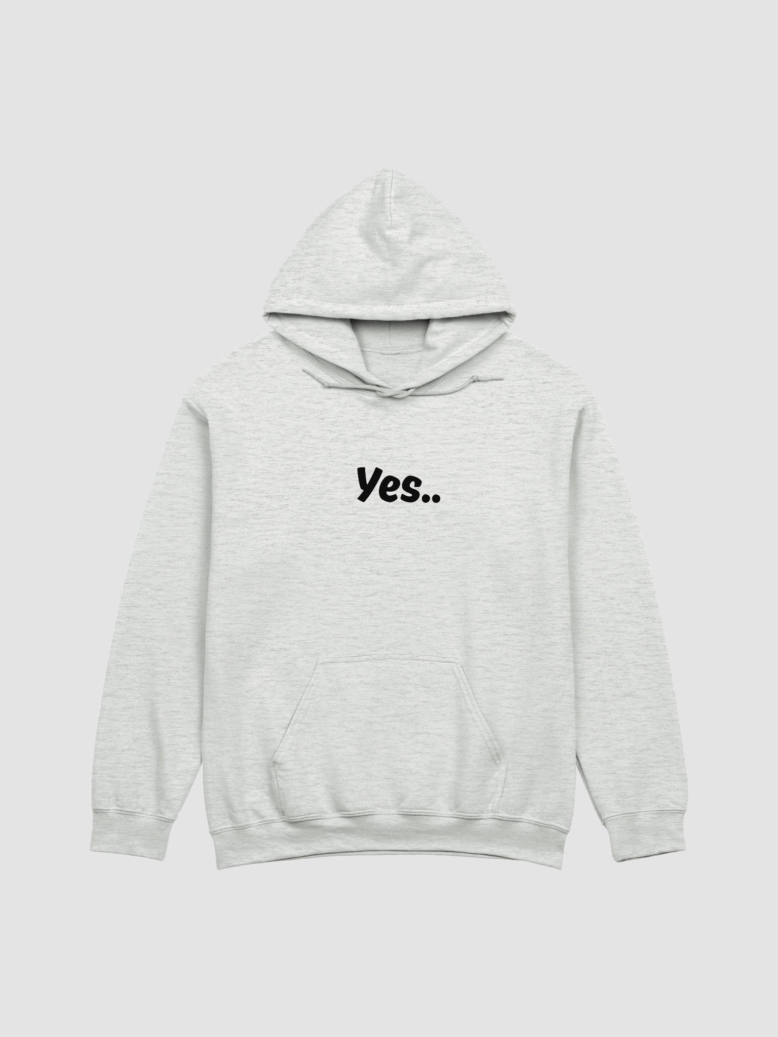 “Yes..” My Vibe Streetwear Hoodie product image (2)