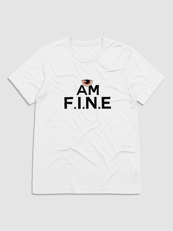 Whole World Apparel I AM F.I.N.E. Original White T product image (1)