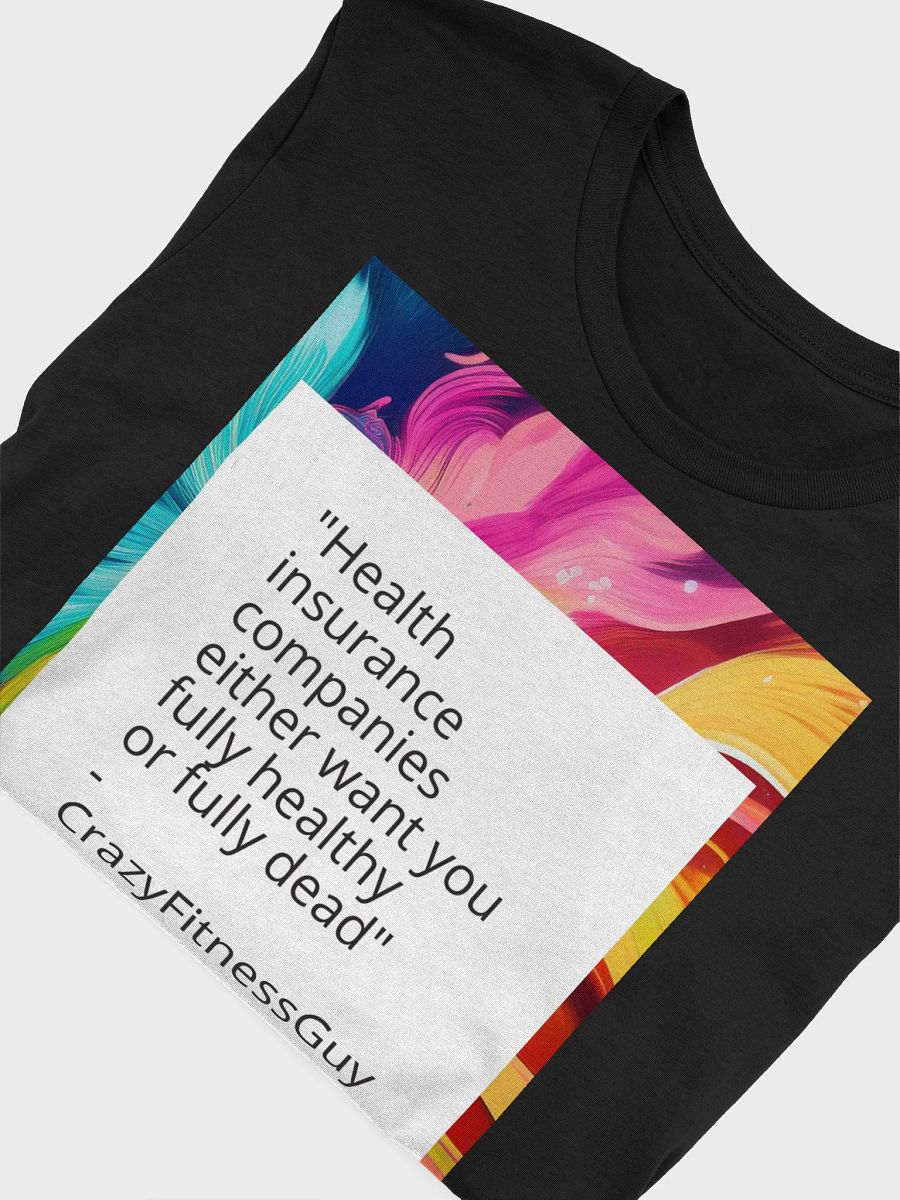 CrazyFitnessGuy Total Health Advocacy Tee product image (5)