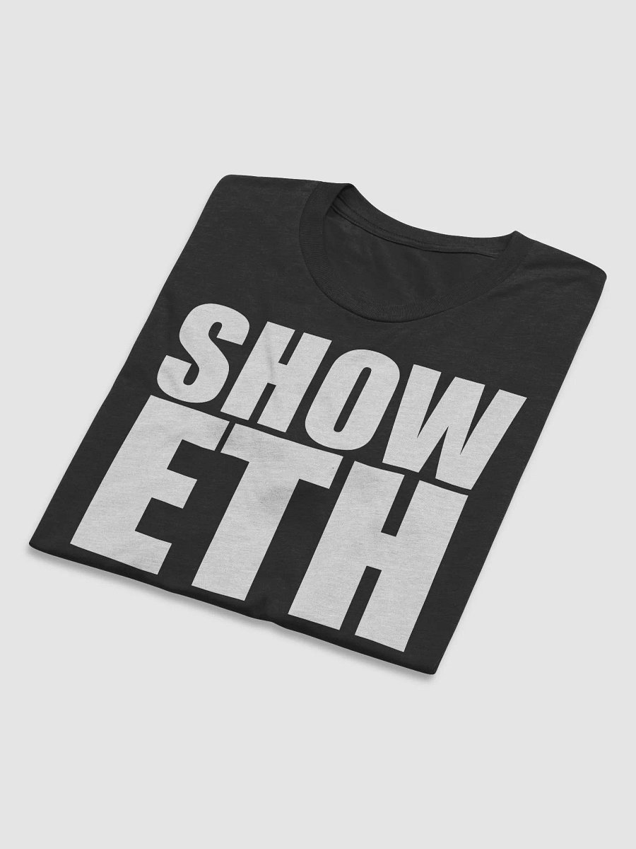 Show ETH Unisex Tee product image (5)