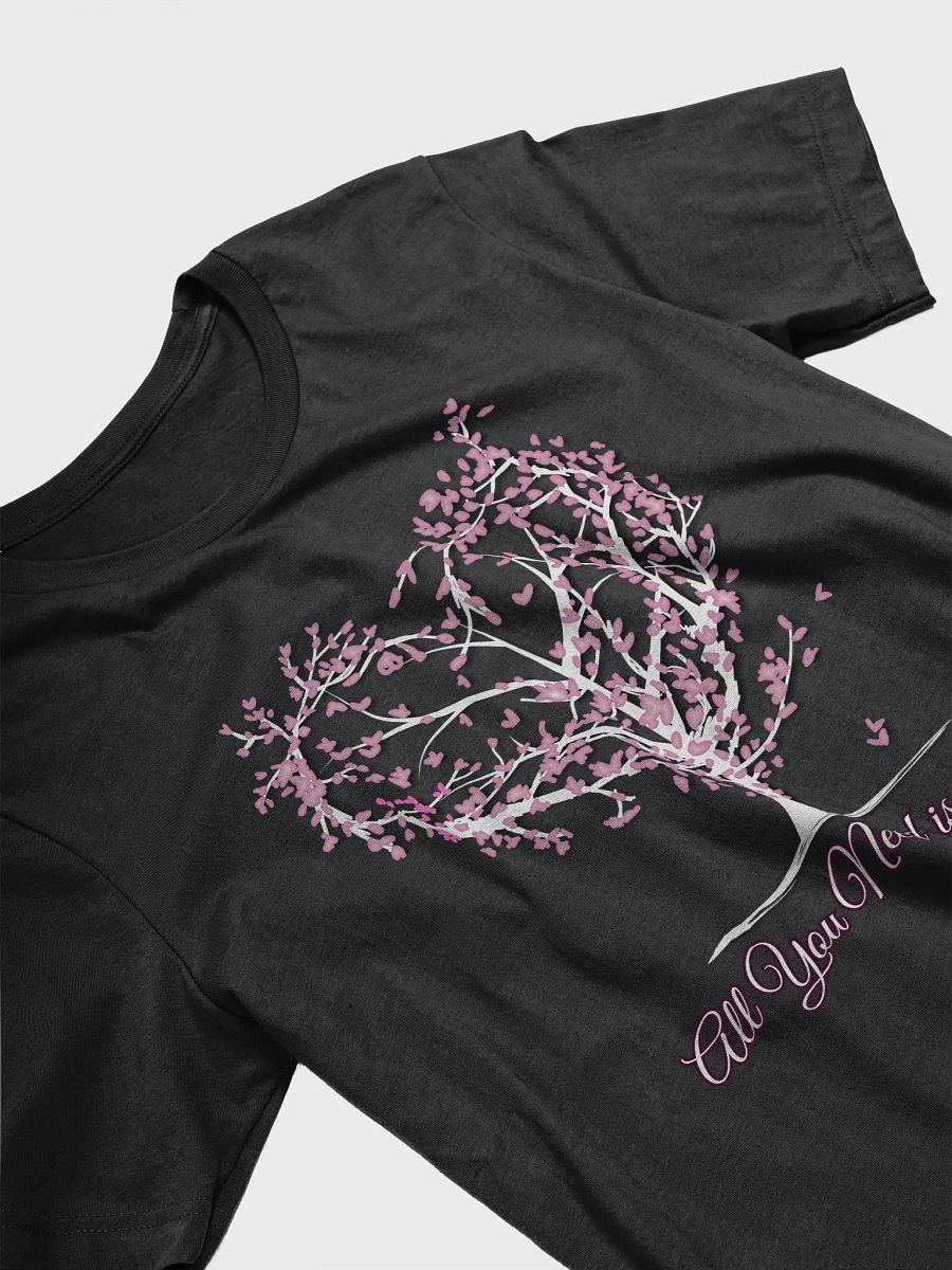 All You Need is Love T-Shirt ( product image (3)