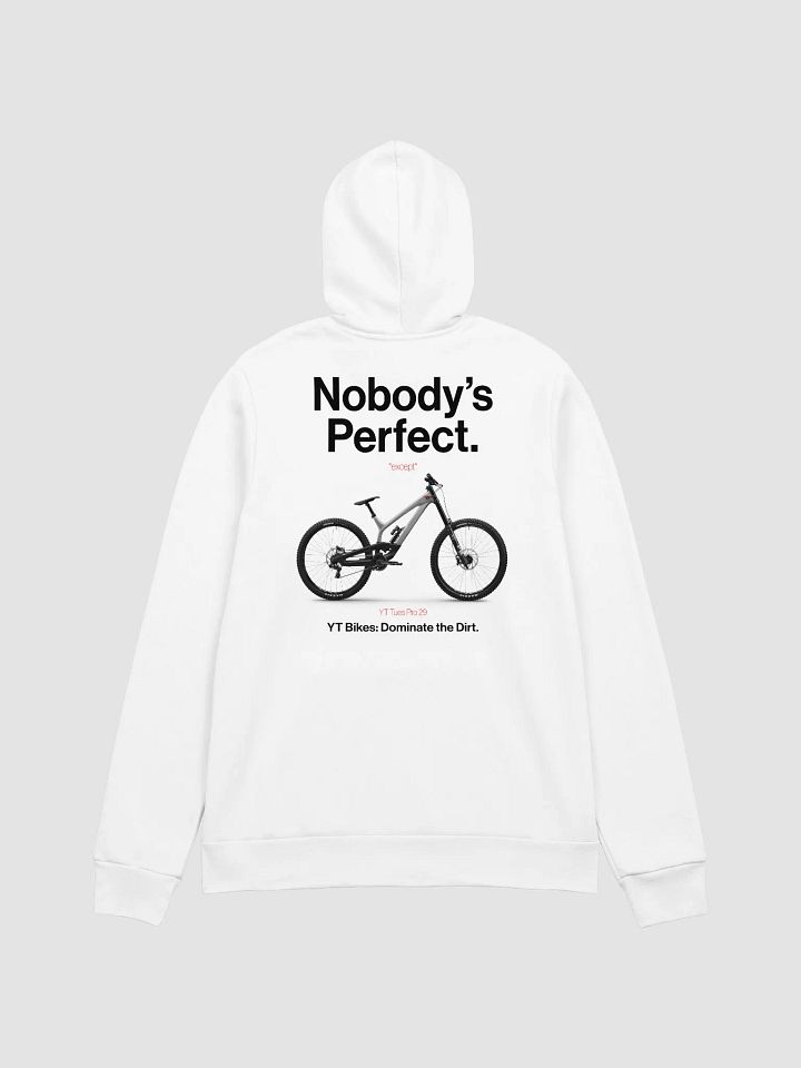 Nobody's Perfect - YT Hoodie! product image (1)