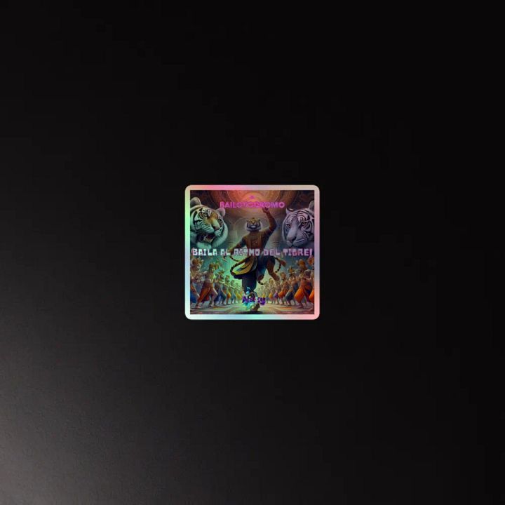 Sticker holográfico Baila al Ritmo del Tigre product image (4)