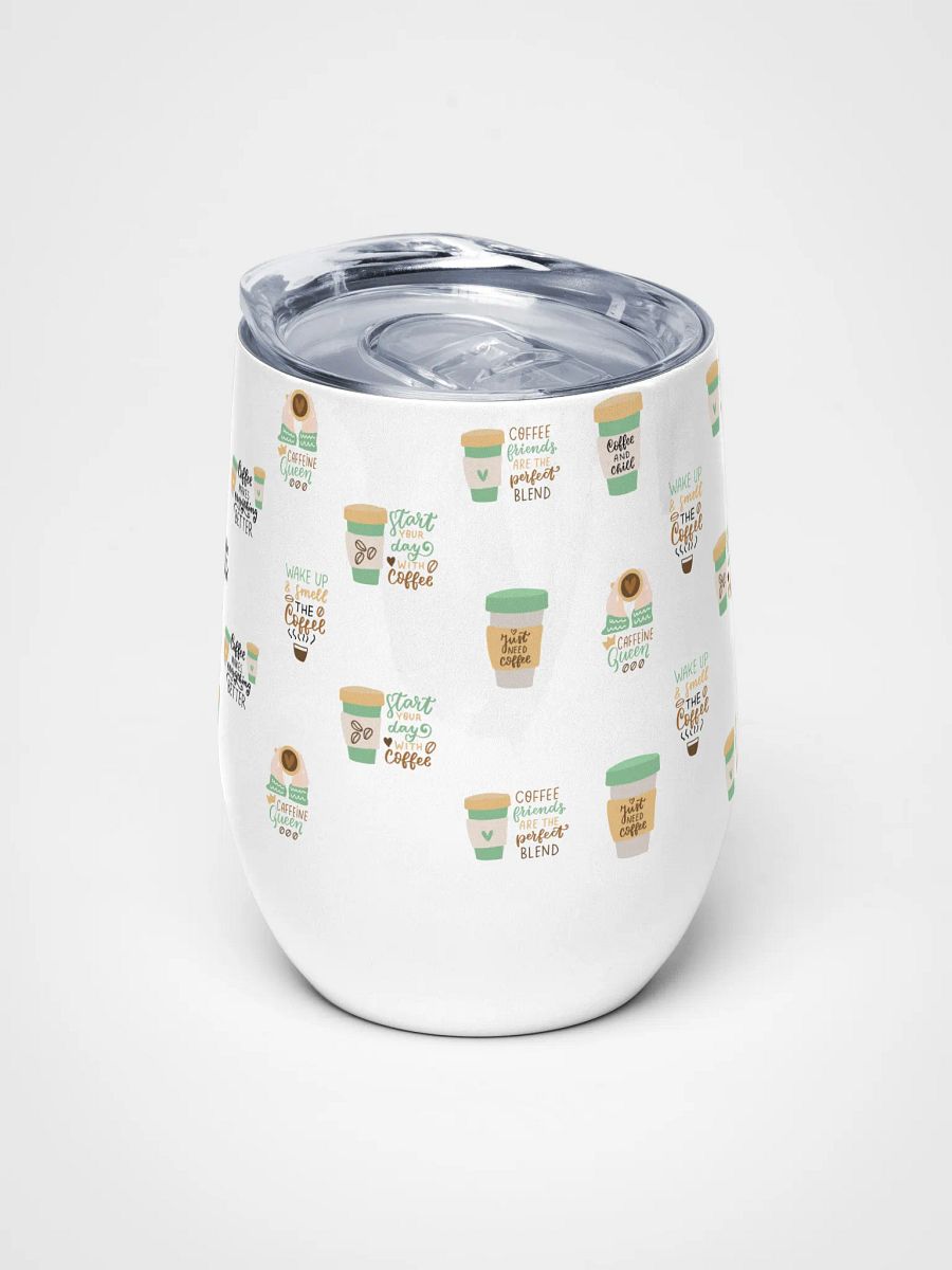 Coffee Lover's Delight Wine Tumbler product image (5)