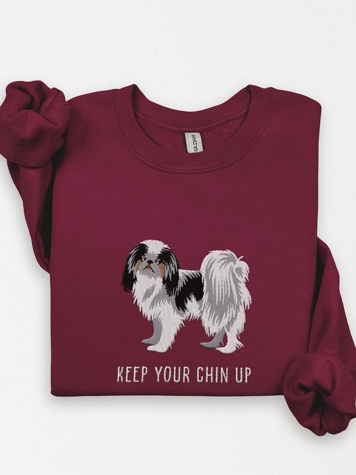Keep Your Chin Up Sweatshirt (Embroidered) of a Japanese Chin(Tricolor) product image (1)