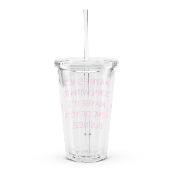 None Of Your Business - Clear Plastic Tumbler product image (2)