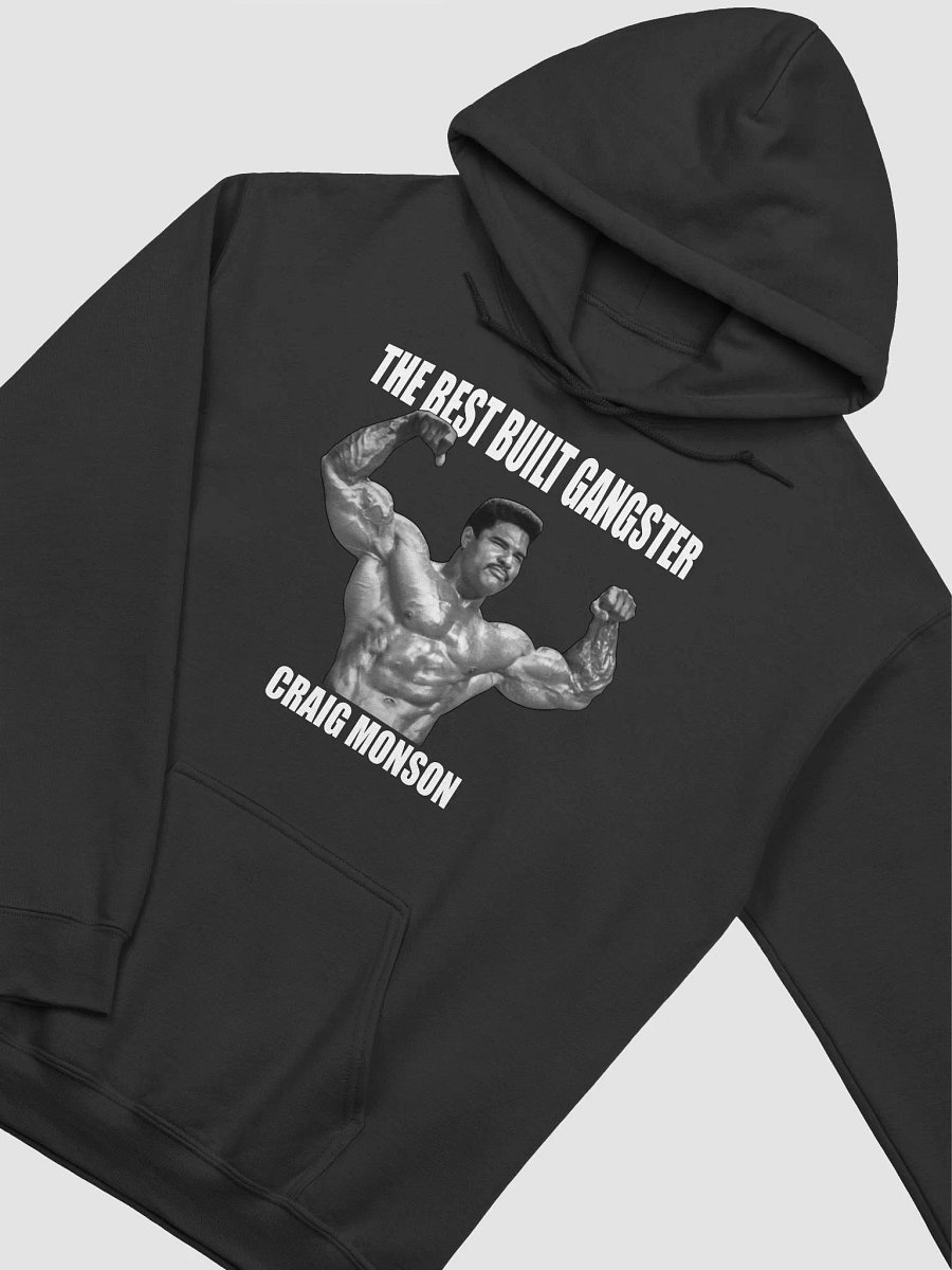 The Best Built Gangster Craig Monson Hoodie product image (9)
