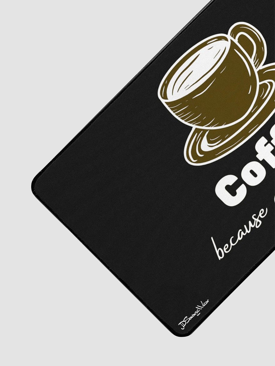 Savage Coffee. Because Adulting is Hard. Desk Mat 15.5" x 31.5" product image (3)
