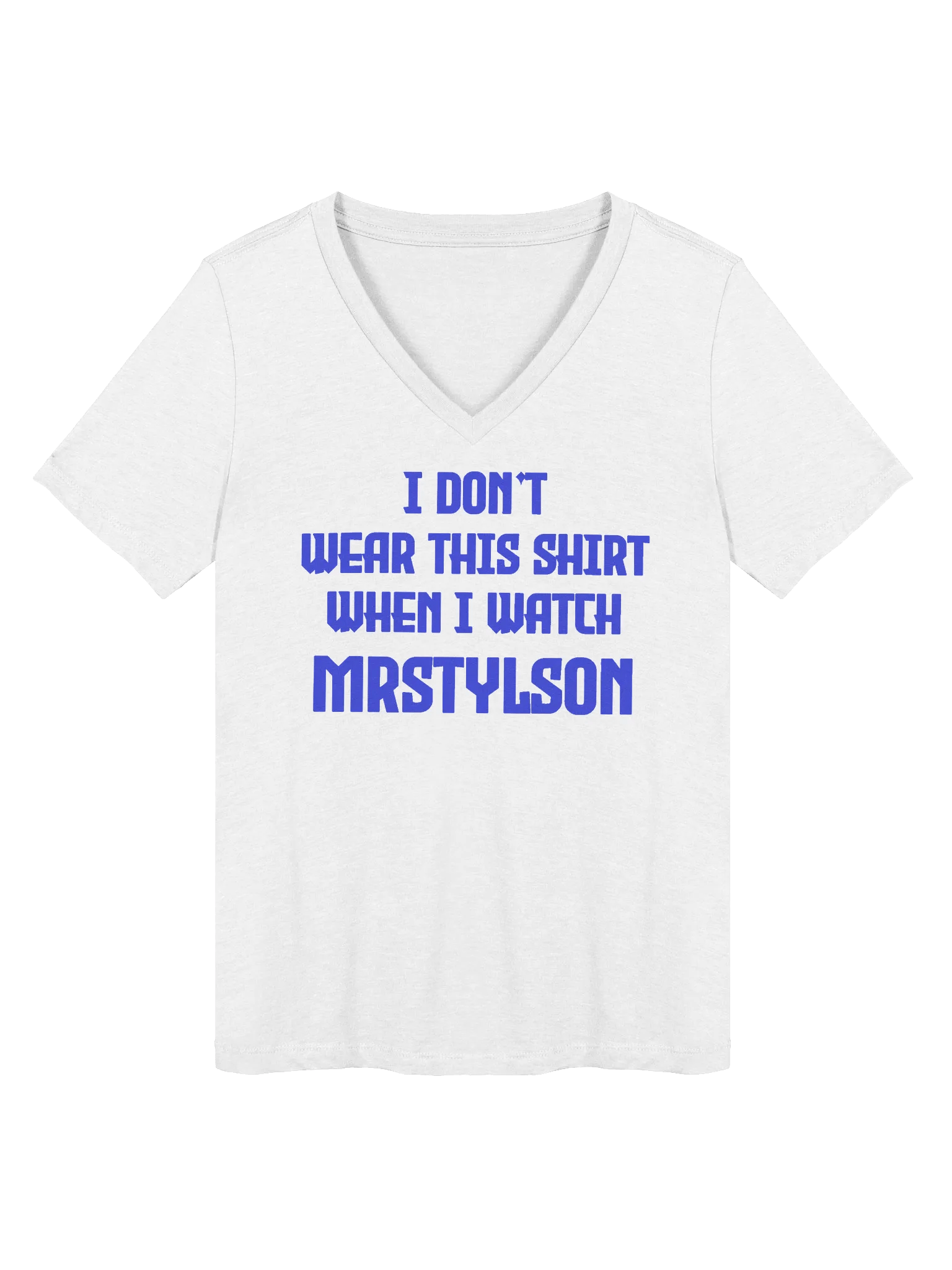 I Don't Wear This Women's V-Neck (Blue Text) product image (43)