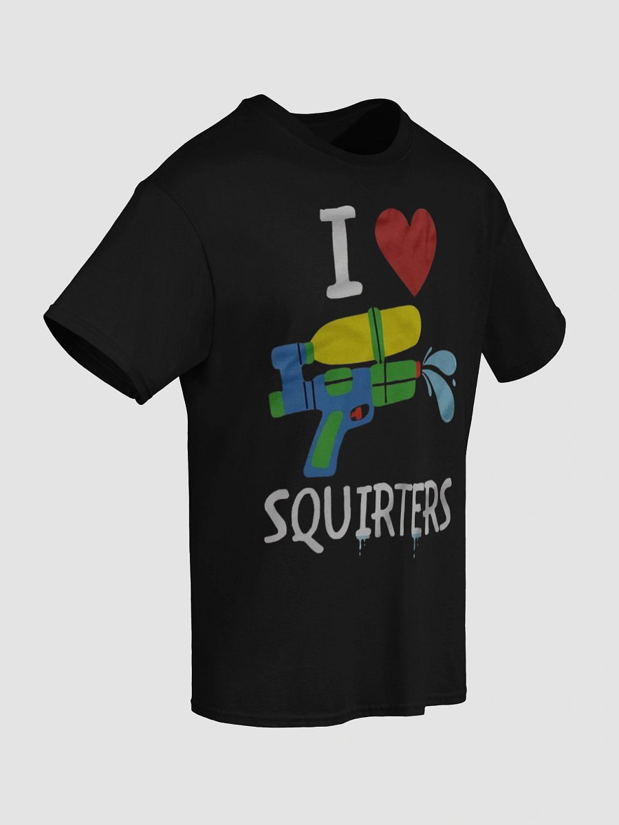 I Love Squirters Shirt product image (9)