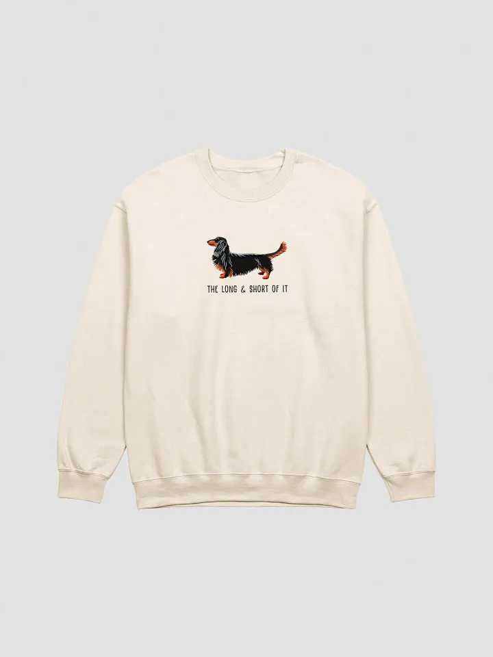 The Long & Short of It Sweatshirt (Embroidered) of a Longhaired Dachshund(Black & Tan) product image (1)