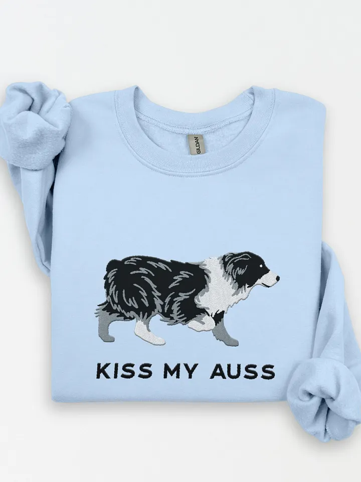 Kiss My Auss Sweatshirt (Embroidered) of an Australian Shepherd(Black & White) product image (1)