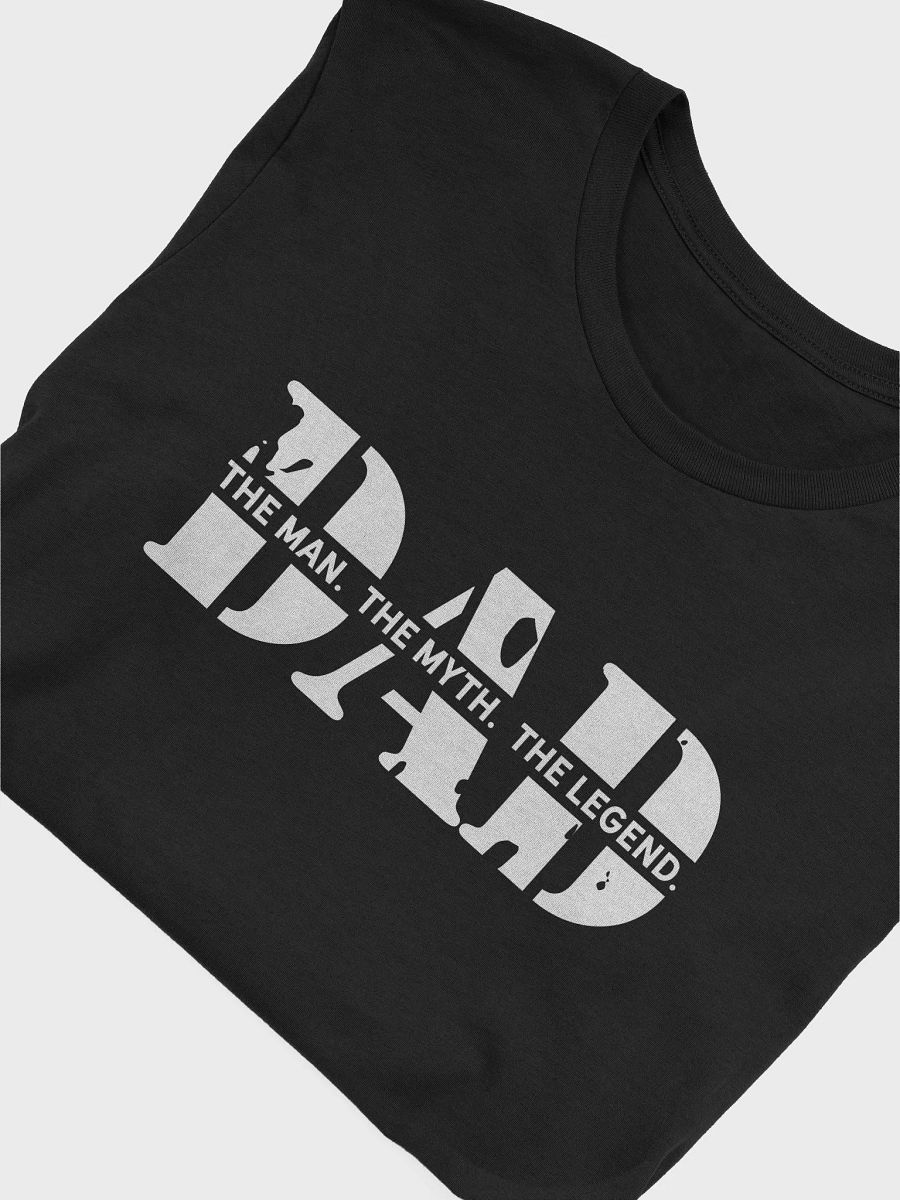"Dad The Man The Myth The Legend" T-Shirt product image (30)