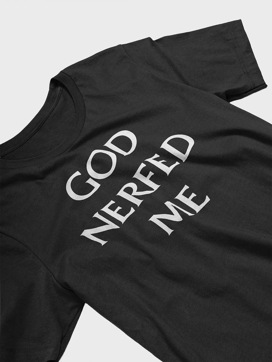 God Nerfed Me supersoft unisex t-shirt product image (44)
