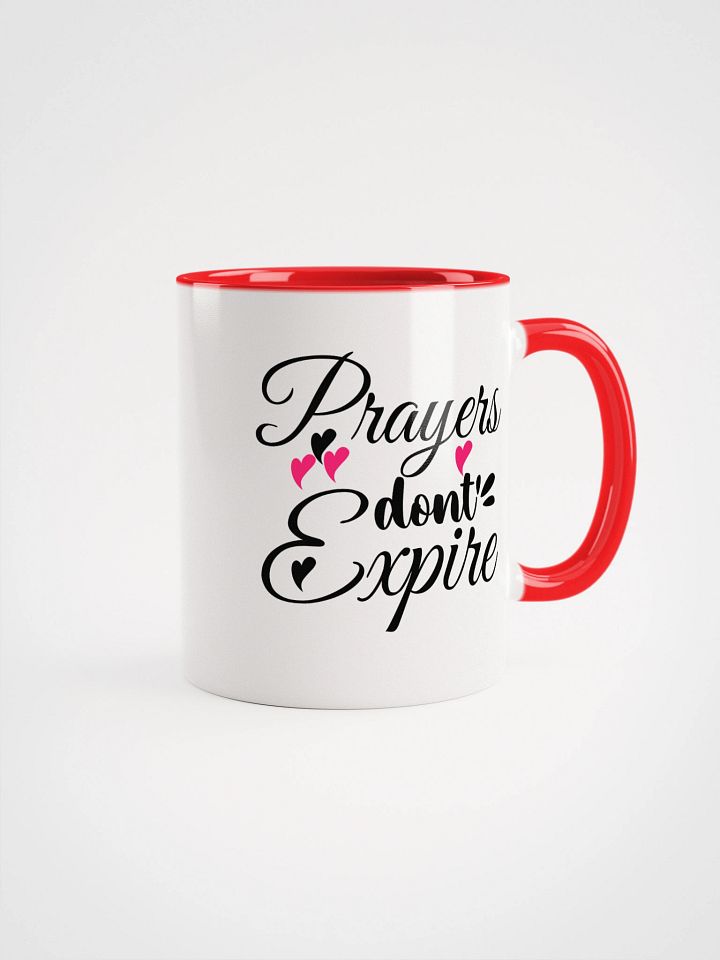 Prayers Do Not Expire Ceramic Mug product image (1)