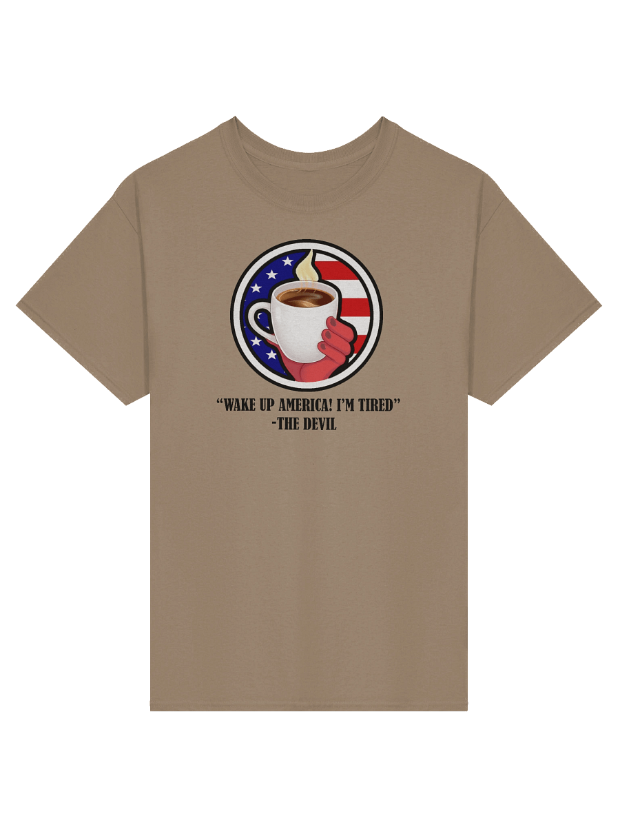"Wake Up America! I'm Tired"-The Devil T-Shirt product image (2)