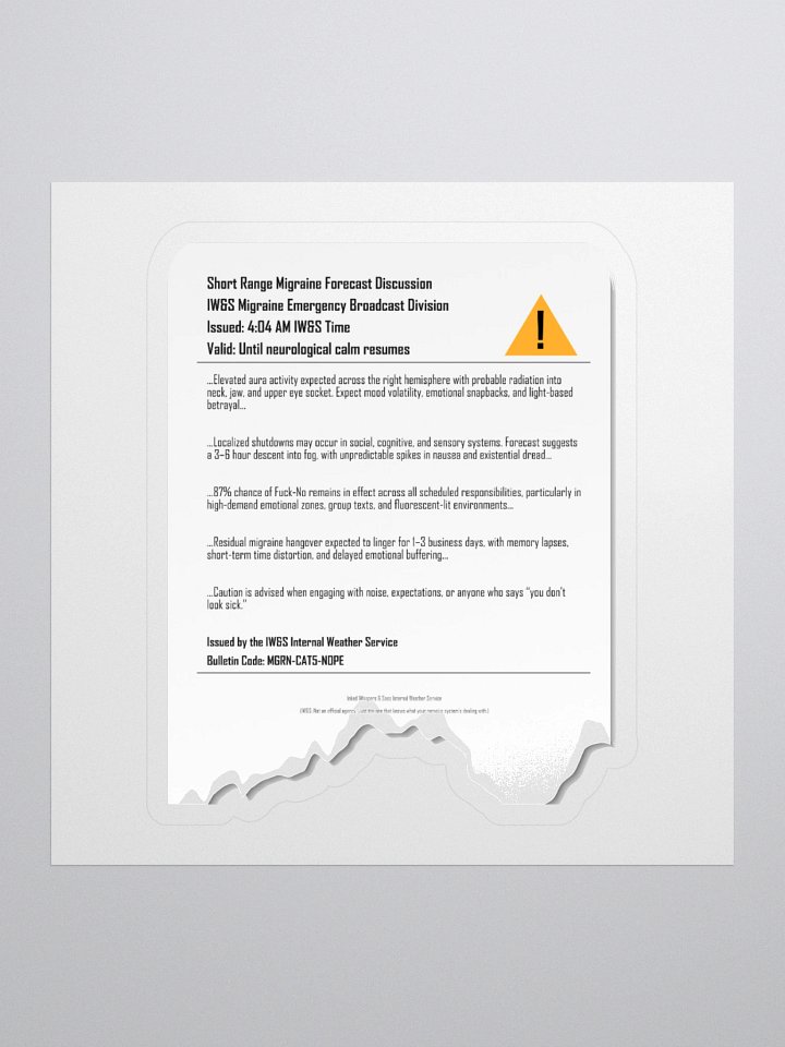 IW&S Migraine Forecast Sticker – Funny Spoonie, Chronic Illness, Neurodivergent Humor Kiss Cut Stickers product image (1)