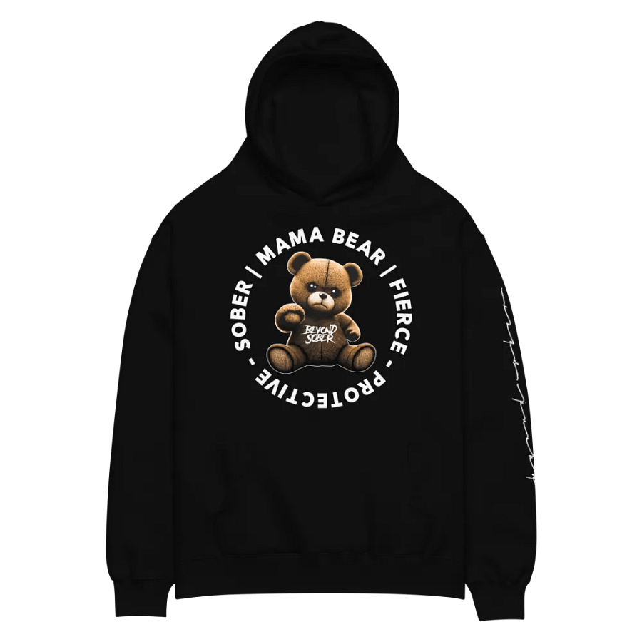 Sober Mama Bear: Fierce & Protective Hoodie product image (4)