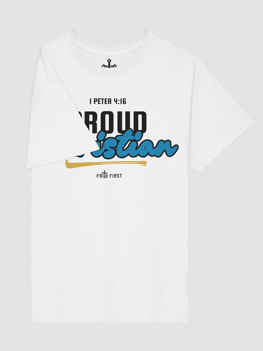 1 Peter 4:16 - Proud Christian Unisex T-Shirt product image (6)