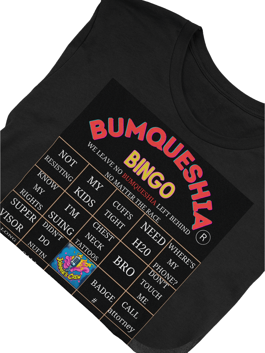 BUMQUESHIA BINGO T-SHIRT product image (13)