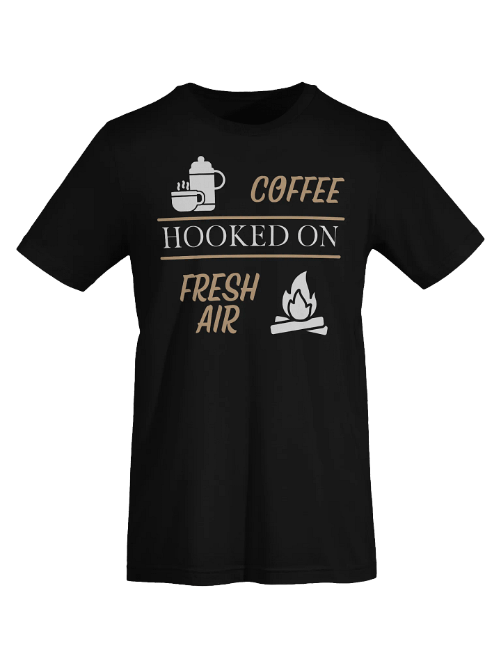Hooked on Coffee & Fresh Air T-Shirt product image (1)