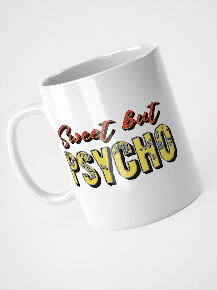 Psycho But Sweet Mug product image (2)