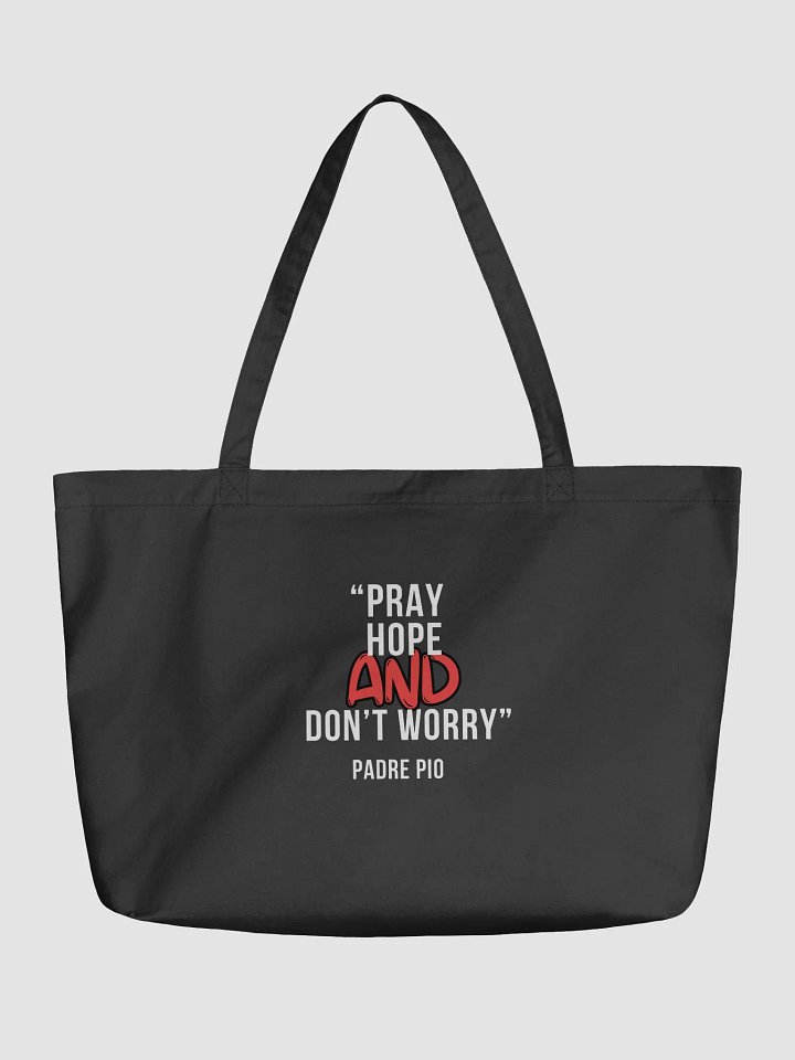 Tote Bag With Two Of Padre Pio's Iconic Quotes One One Each Side product image (1)