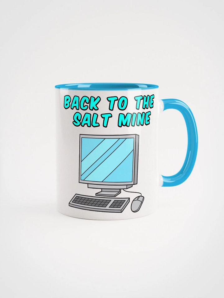 Back To The Salt Mine Ceramic Mug product image (11)