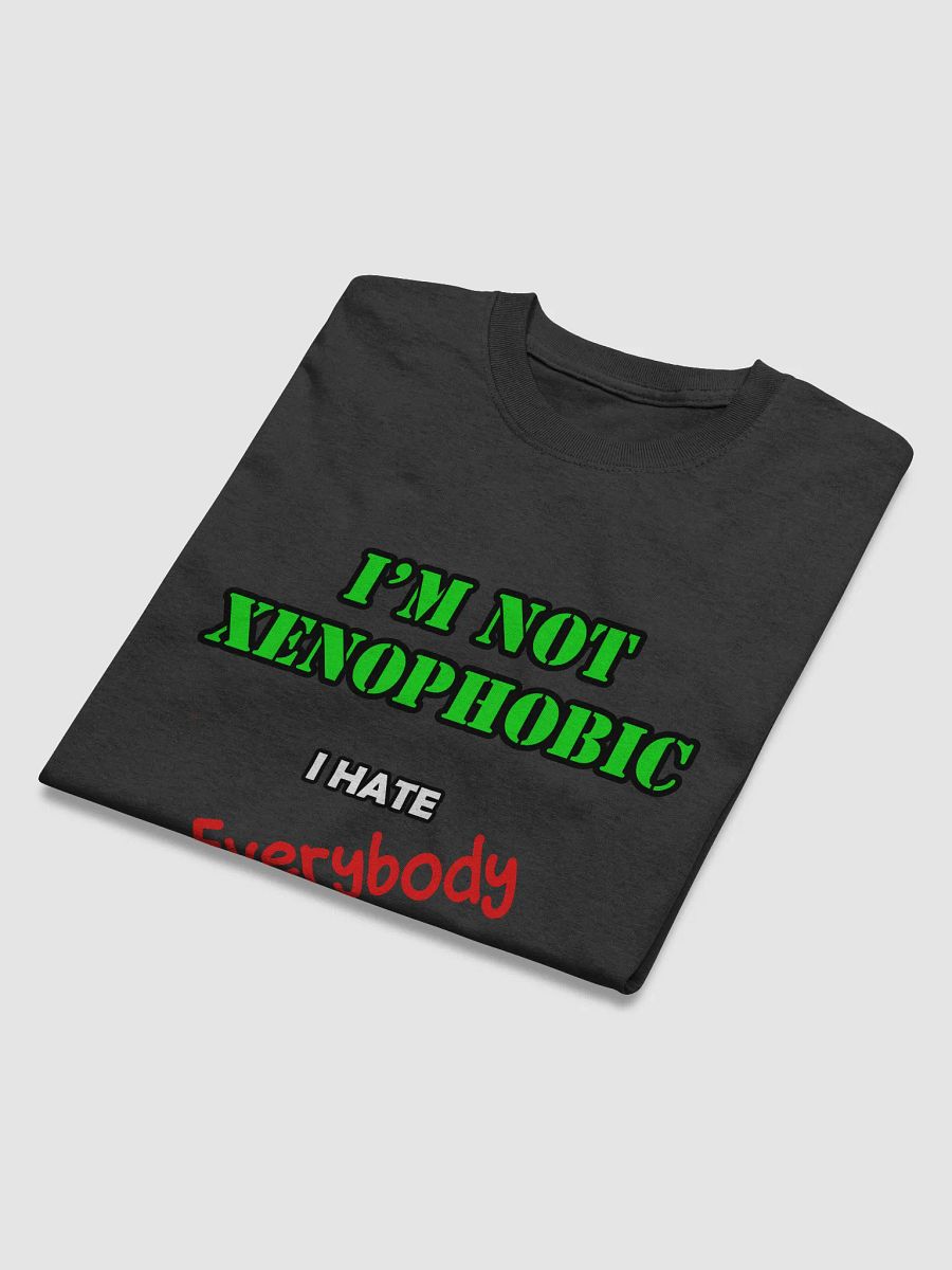 Not Xenophobic t-shirt product image (8)