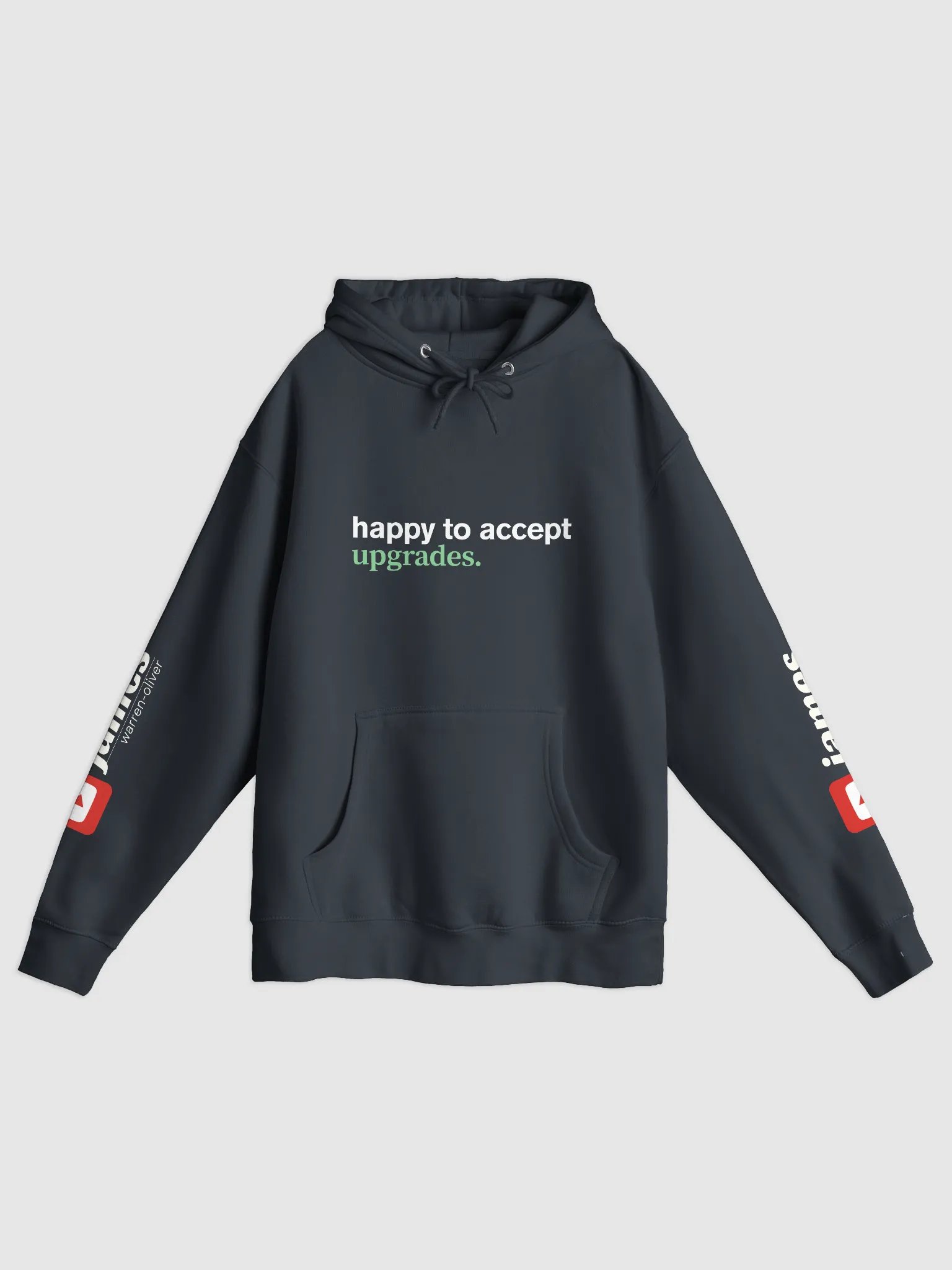 Ultra-Luxury Pullover Hoodie - ‘Happy to Accept Upgrades’ Design product image (1)