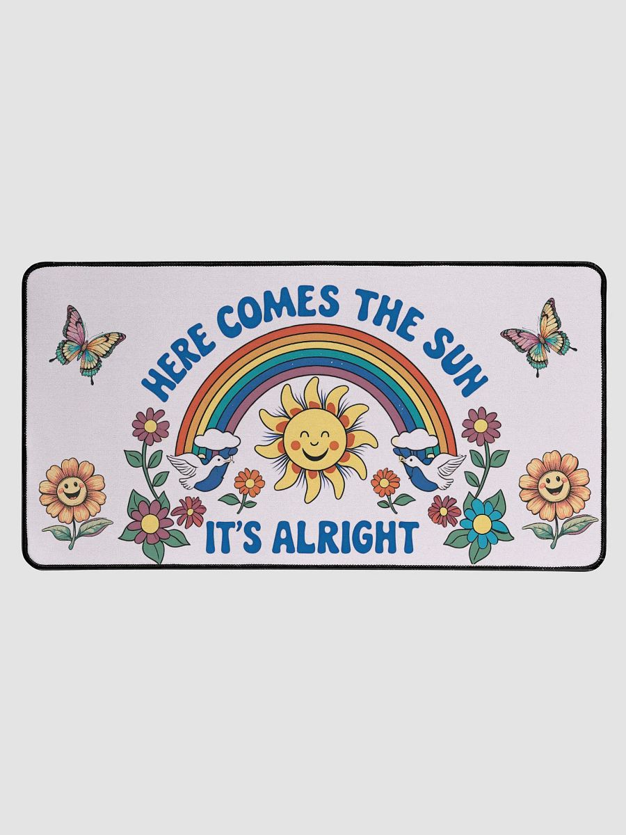 Here Comes the Sun Desk Mat product image (1)