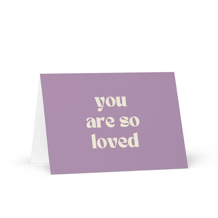 You Are Loved Card product image (1)