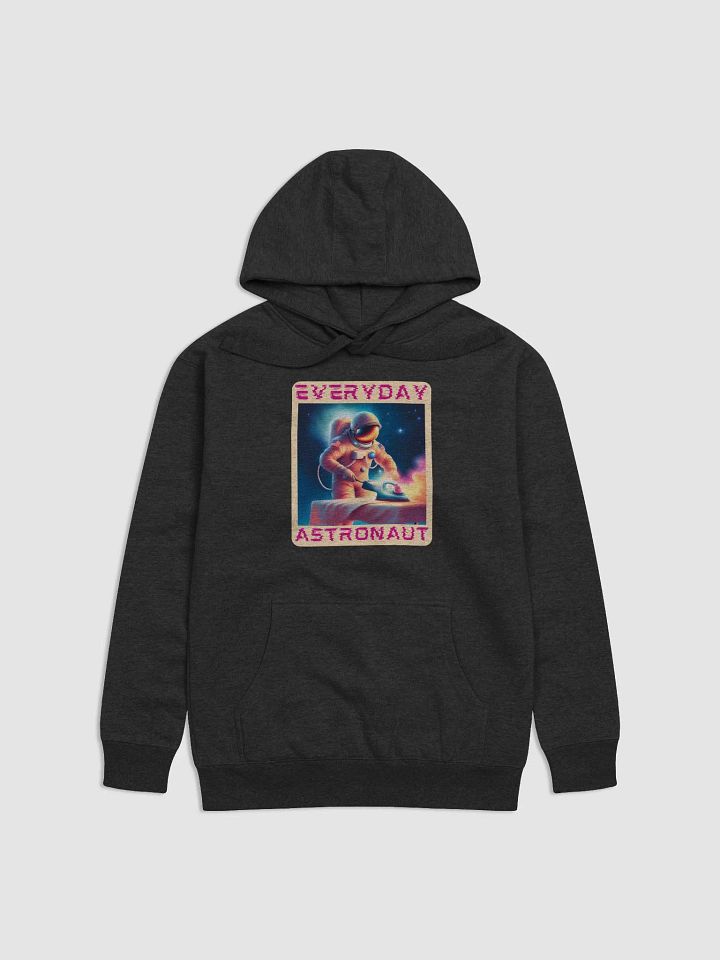 Everyday Astronaut Ironing Unisex Hoodie product image (1)