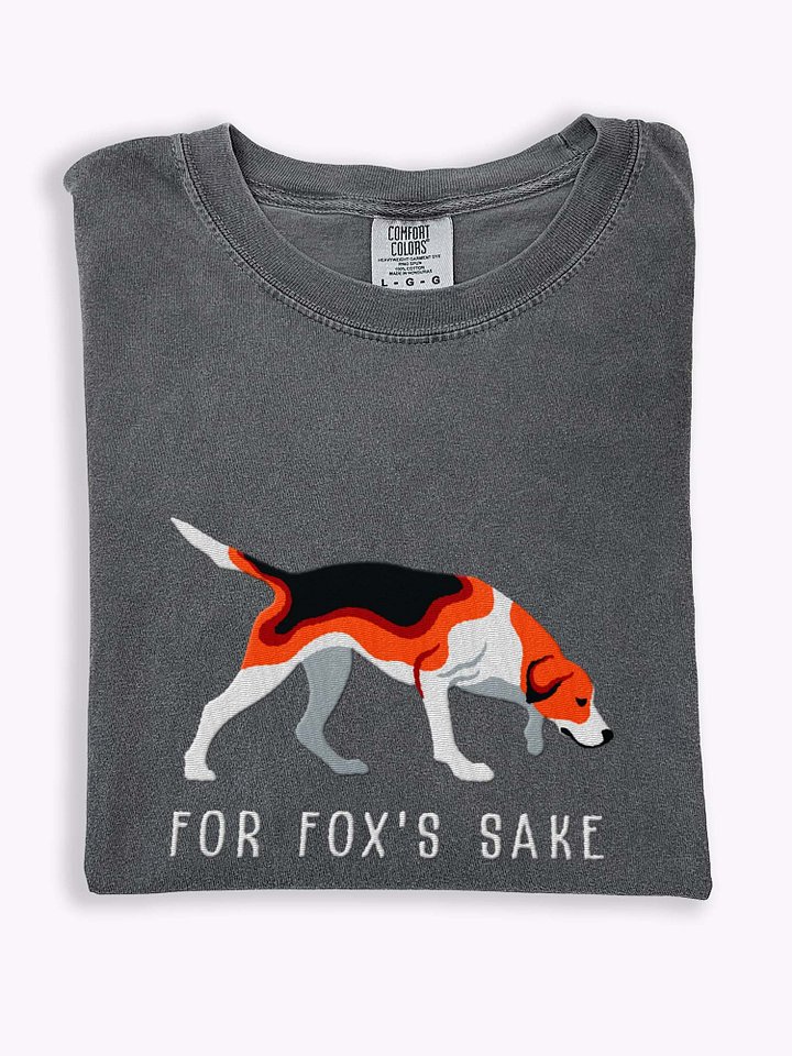 For Fox's Sake T-Shirt(Embroidered) of an American Foxhound(Tricolor) product image (1)
