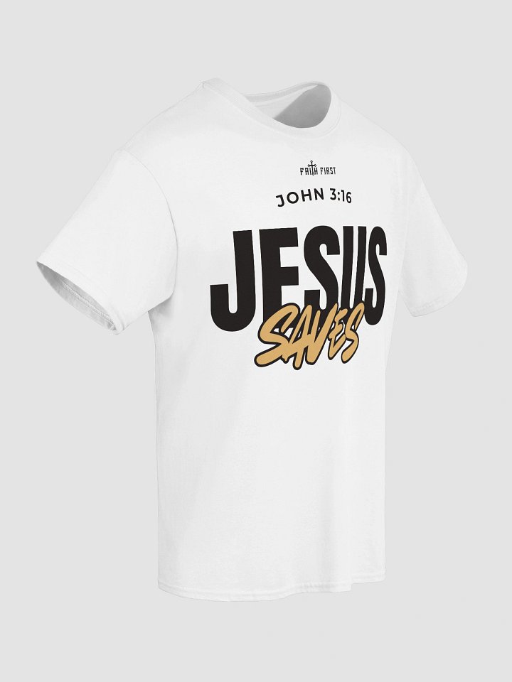 John 3:16 - Jesus Saves Unisex T-Shirt product image (2)