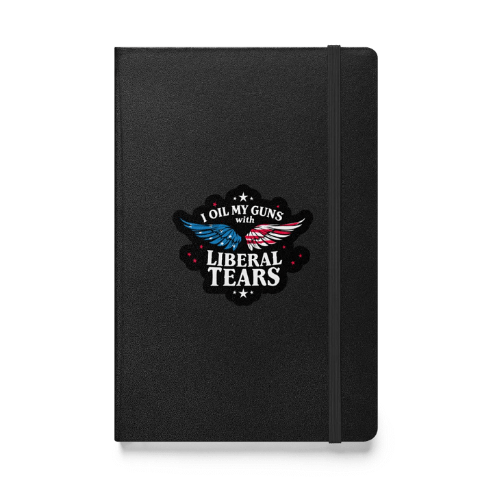 Hardcover Notebook: Liberal Tears Gun Oil product image (1)