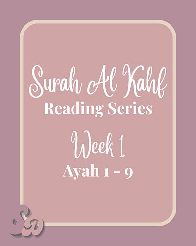 1️⃣ Surah Al-Kahf 1 - 9
🌿 Every Friday is a fresh beginning.
✨ The opening verses remind us that the Qur’an is a mercy - a gu...