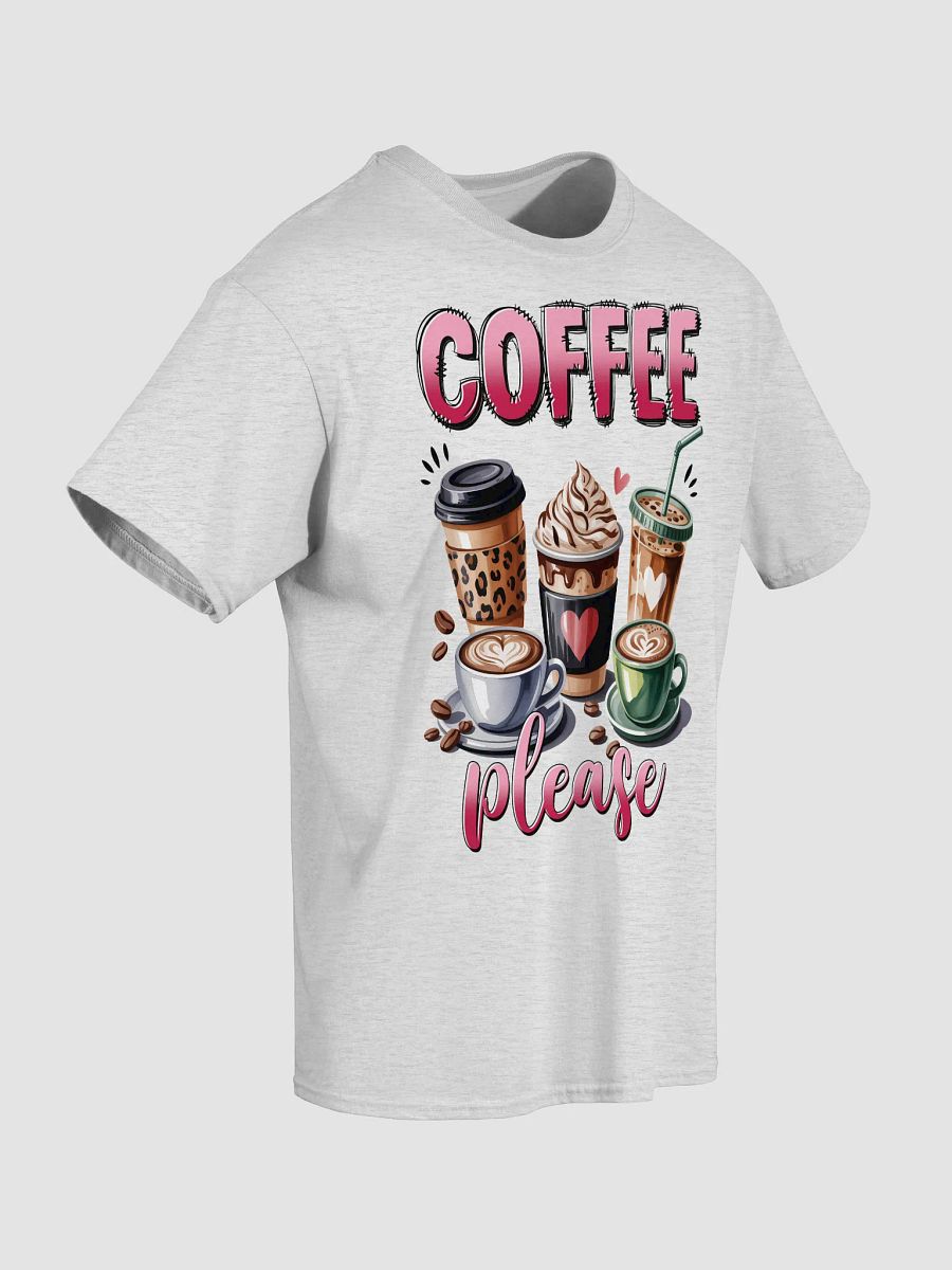 Coffee Please T-Shirt product image (5)