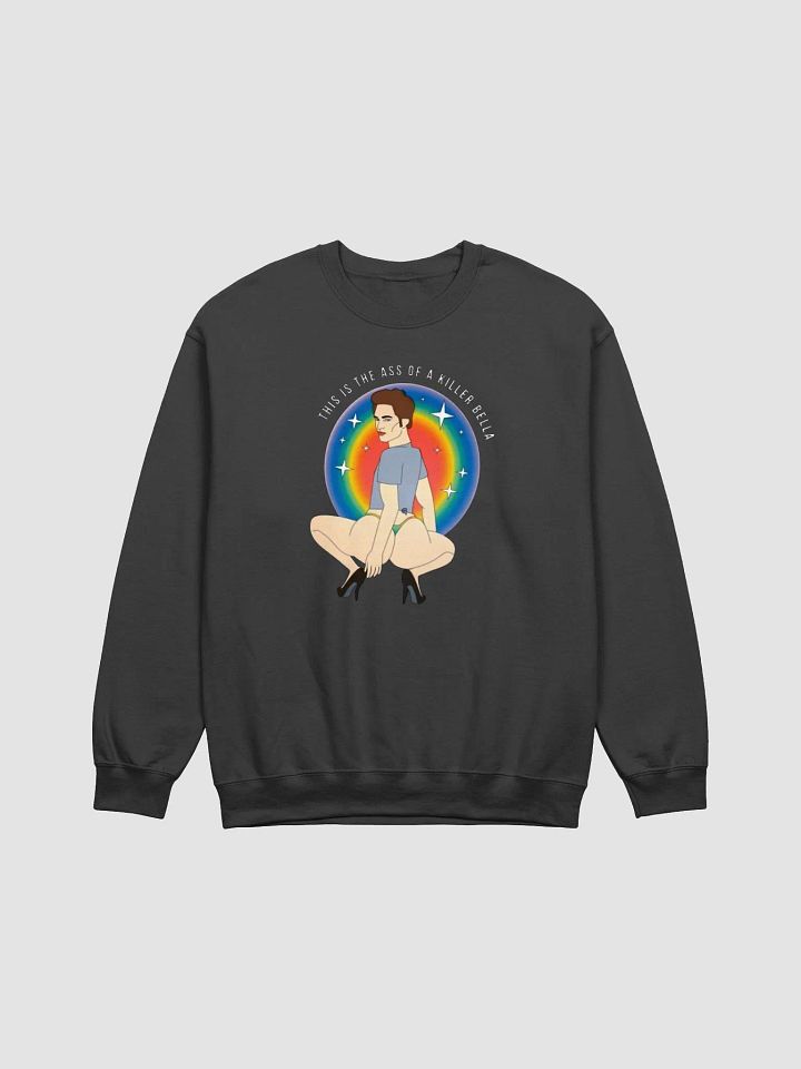 This Is The Ass Of A Killer Bella Sweatshirt product image (1)