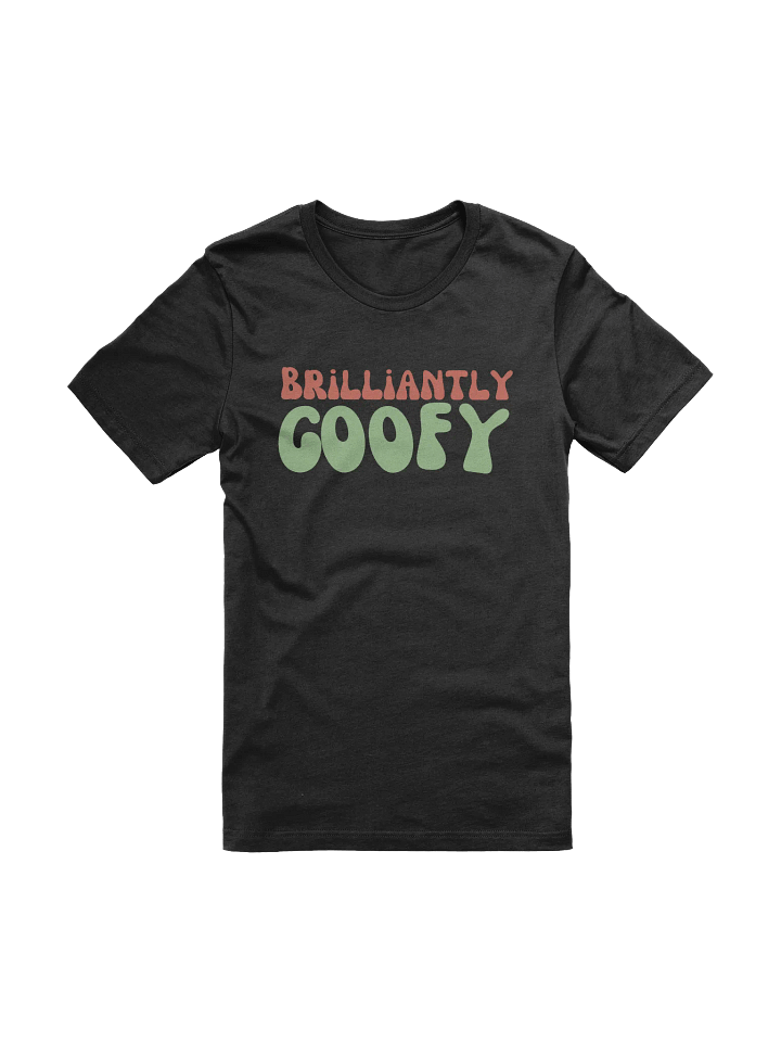 Trippy Brilliantly Goofy T-Shirt product image (1)