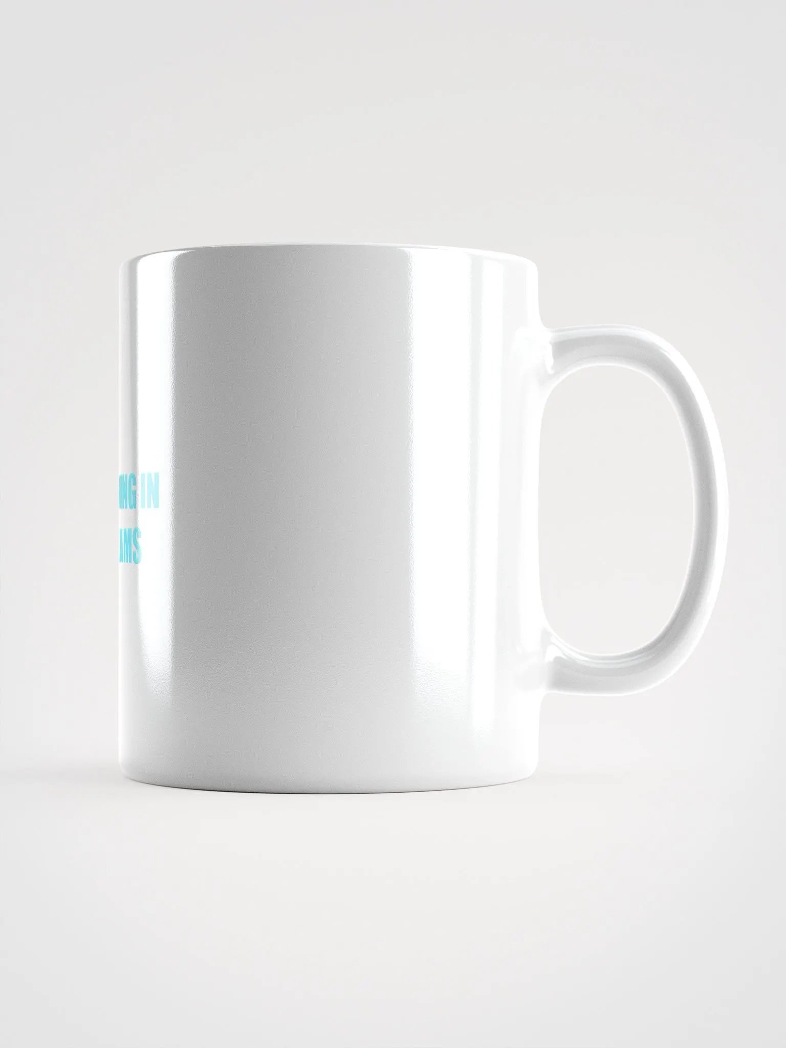 Keep Believing in Your Dreams Mug product image (3)