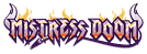 Mistress Doom