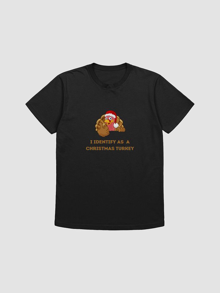 I identify as a Christmas Turkey product image (1)