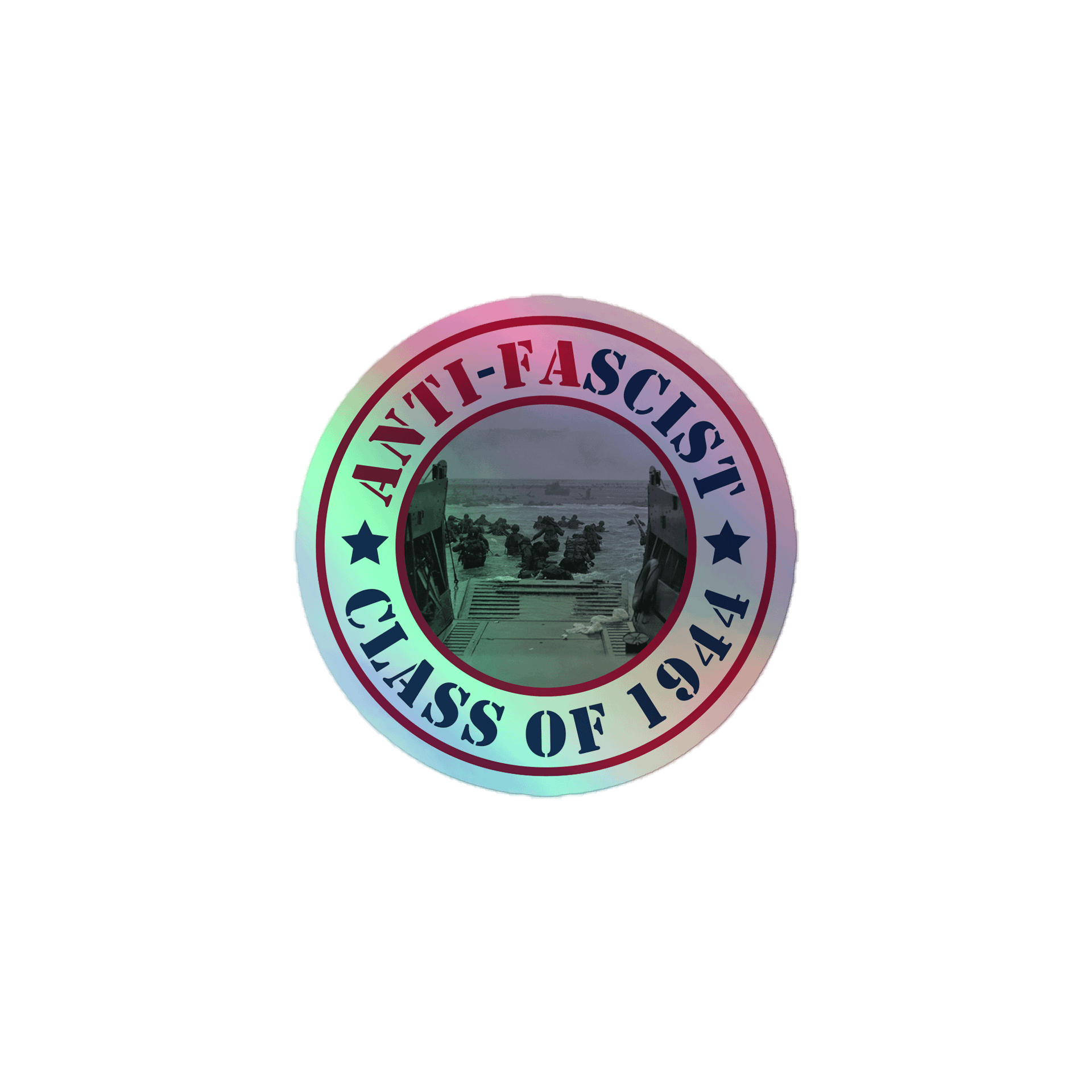 Anti-Fascist - Class of 1944 Holographic Sticker product image (1)