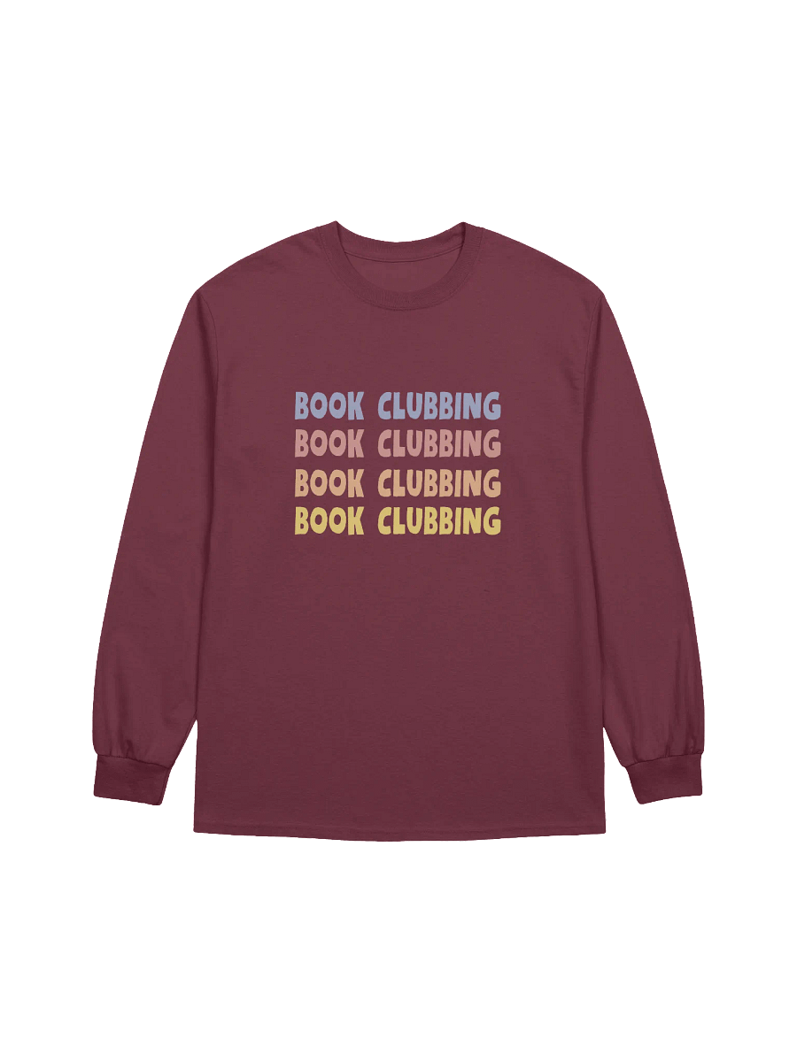 Book Clubbing Bookish Humour Long Sleeve T-Shirt product image (1)