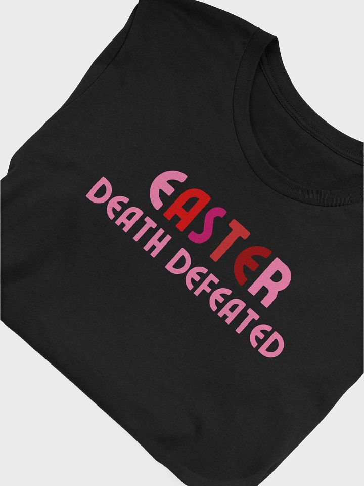EASTER: Death Defeated Christian Bella Canvas T-shirt product image (2)