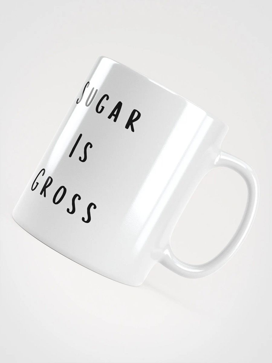 Sugar Is Gross Mug product image (11)