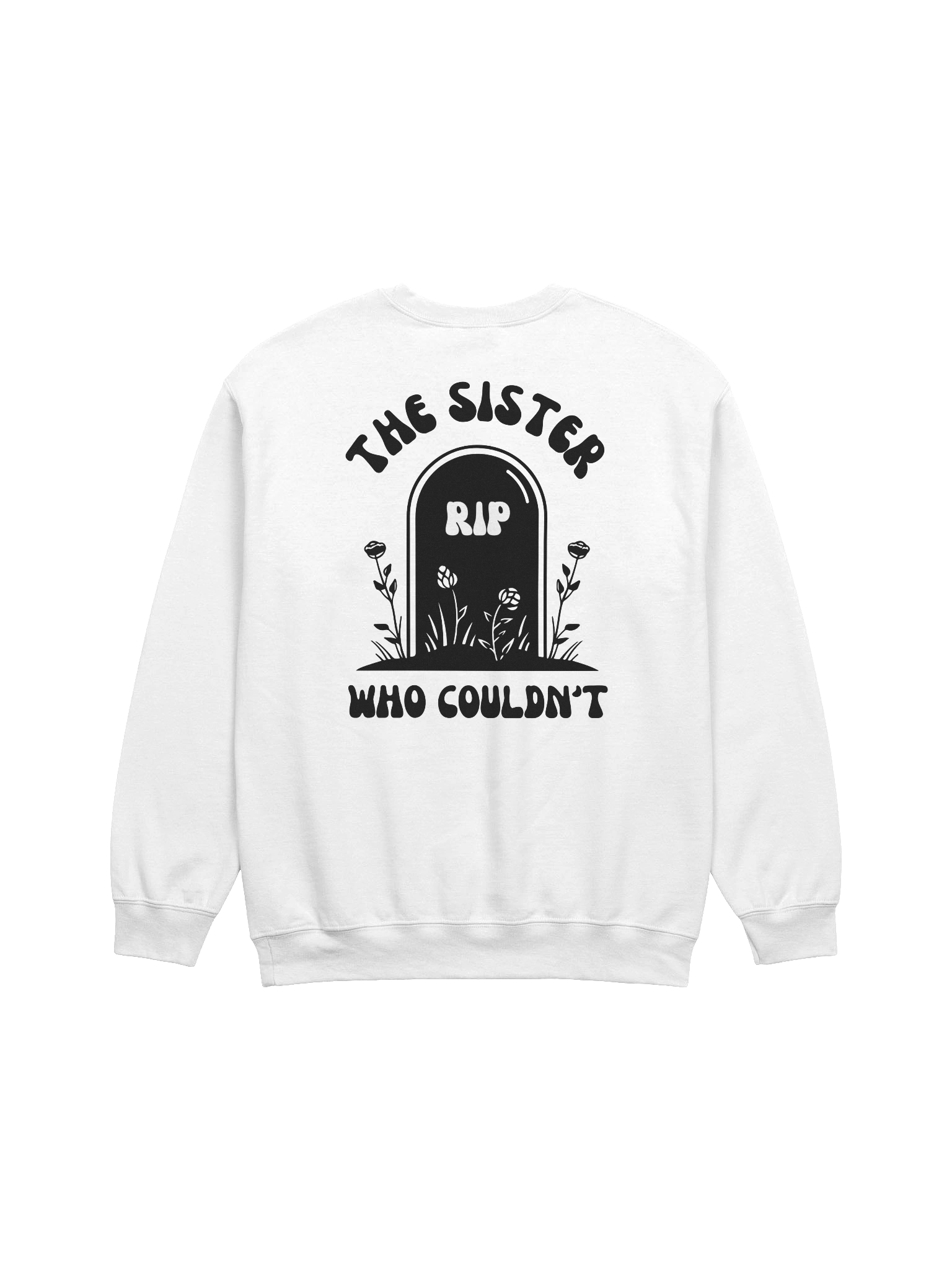 The Sister Who Can Handle Her Mental Health Sweatshirt product image (2)