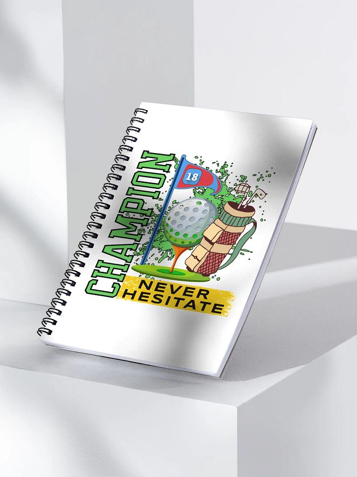 Champion Never Hesitate Golfing Spiral Notebook product image (2)
